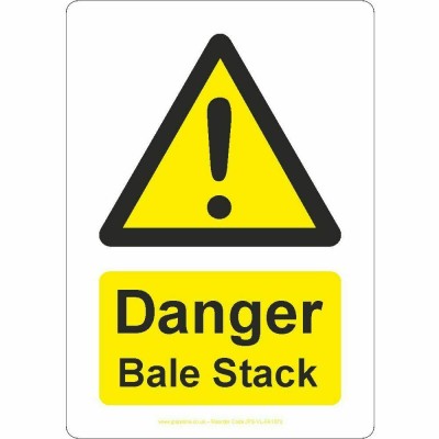 Danger Bale Stack Sign