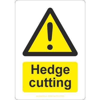 Hedge Cutting Sign