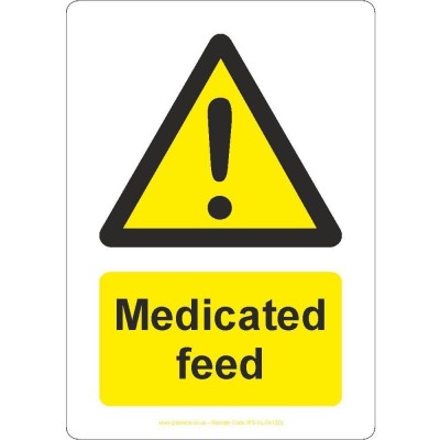 Medicated Feed Sign