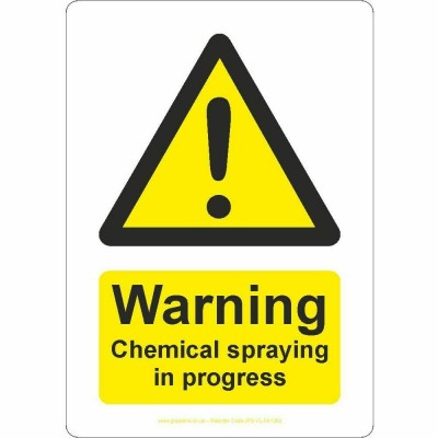 Warning Chemical Spraying In Progress Sign