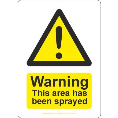 Warning This Area Has Been Sprayed Sign